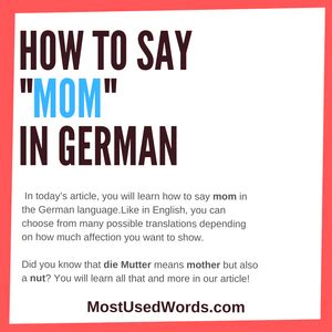 german mom|How to Say Mom in German .